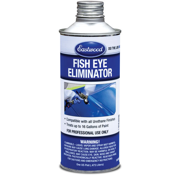 Eastwood Fish Eye Eliminator Pint - 616 Auto Parts
